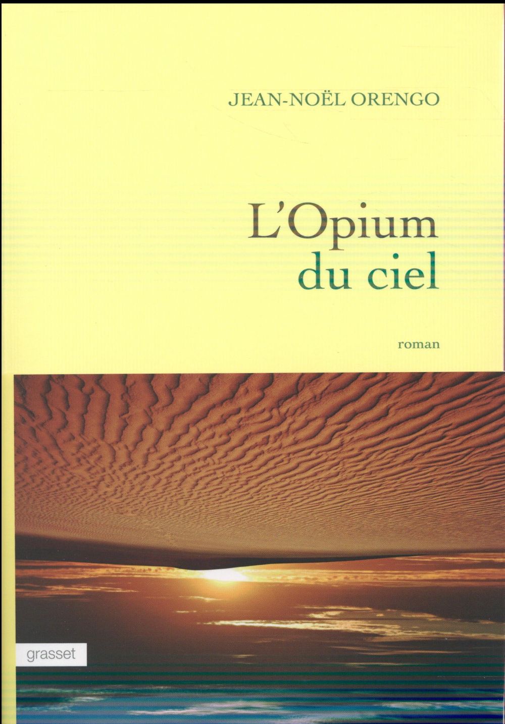 L'opium du ciel