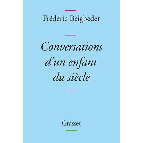 Conversations d'un enfant du siècle