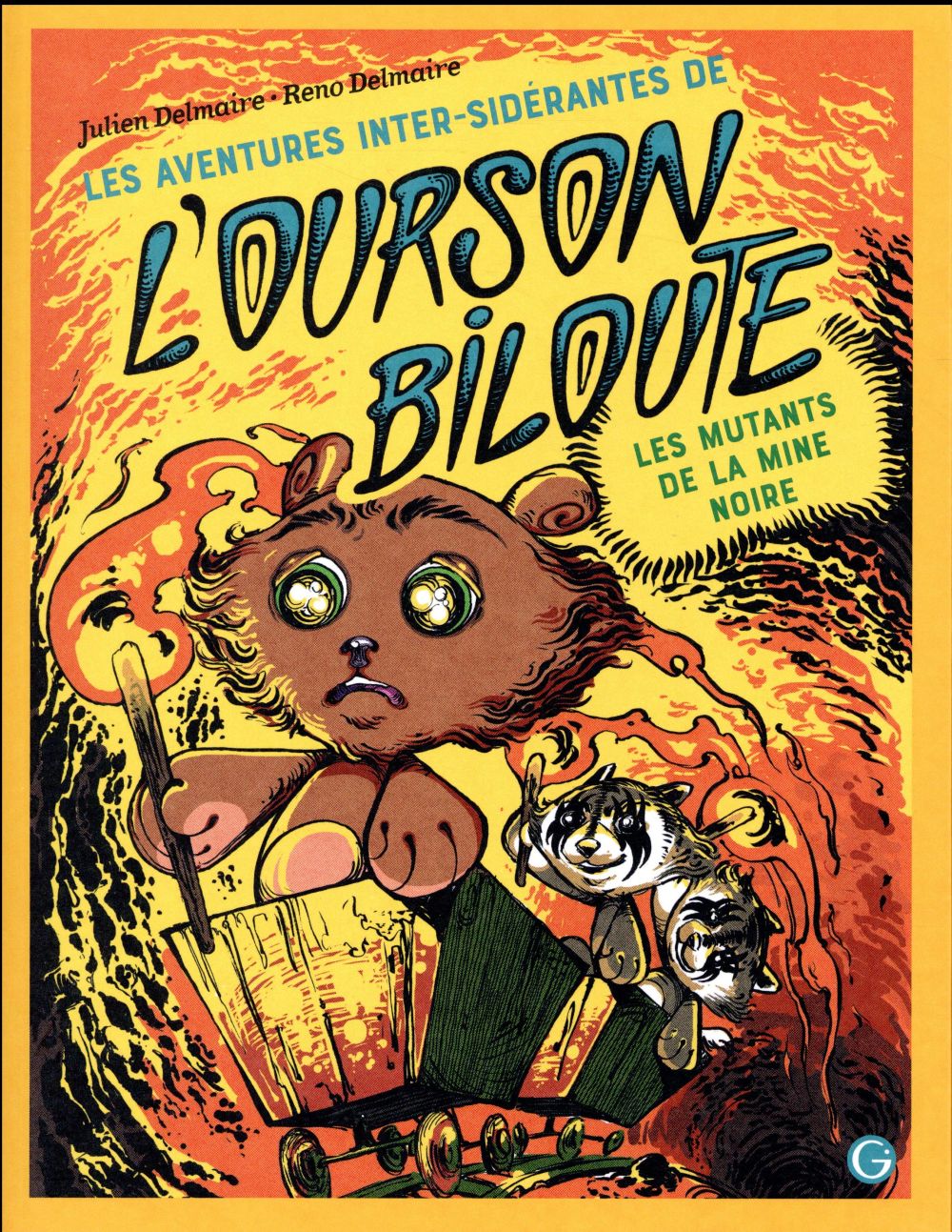 Les aventures inter-sidérantes de l'ourson Biloute Tome 2 : Les mutants de la mine noir