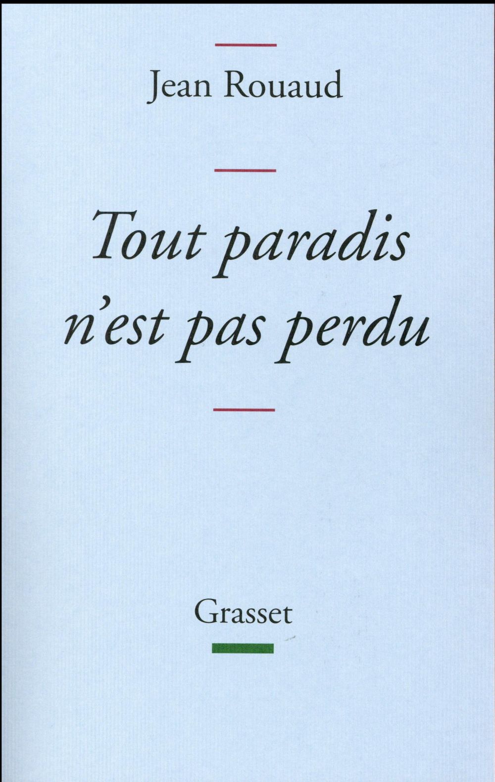 Tout paradis n'est pas perdu. Chronique de 2015 à la lumière de 1905