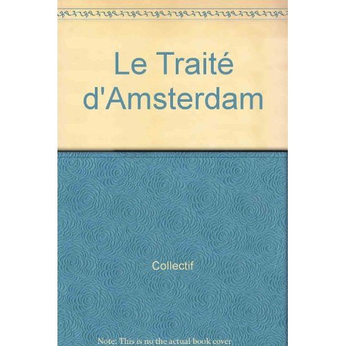 Le Traité d'Amsterdam