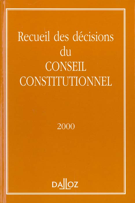 Recueil des décisions du Conseil constitutionnel 2000