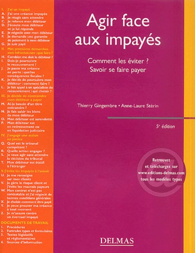 Agir face aux impayés. Comment les éviter ? Savoir se faire payer, 5e édition