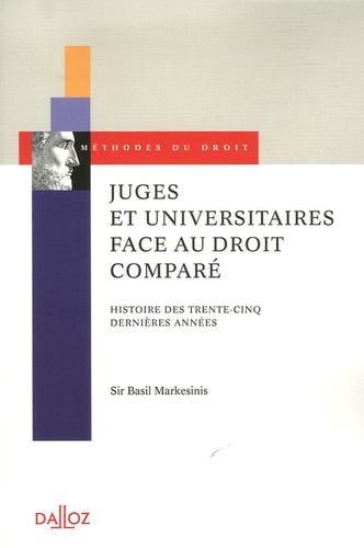 Juges et universitaires face au droit comparé. Histoire des trente-cinq dernières années