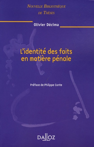L'identité des faits en matière pénale
