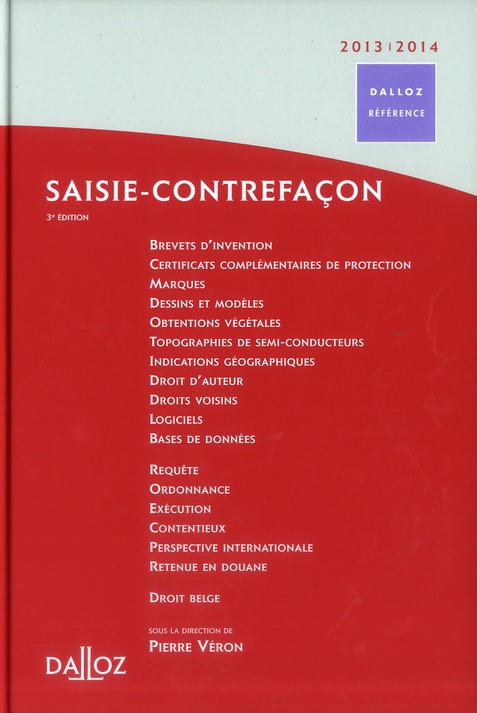 Saisie-contrefaçon 2013-2014. 3e édition