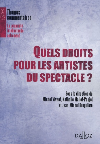 Quels droits pour les artistes du spectacle ?