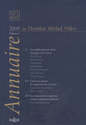 Annuaire de l'Institut Michel Villey. Volume 1, 2009