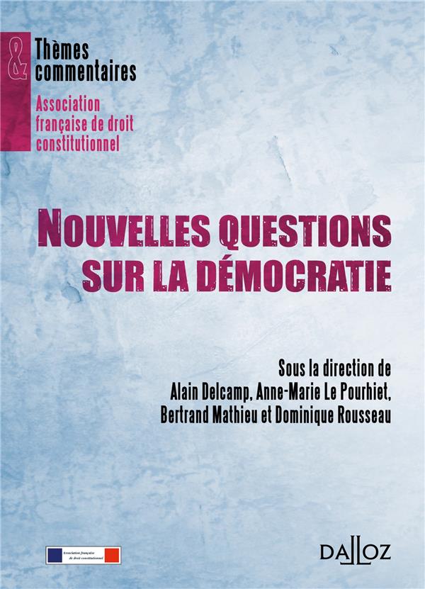 Nouvelles questions sur la démocratie