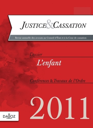 Justice & Cassation 2011 : L'enfant