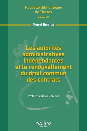 Les autorités administratives indépendantes et le renouvellement du droit commun des contrats