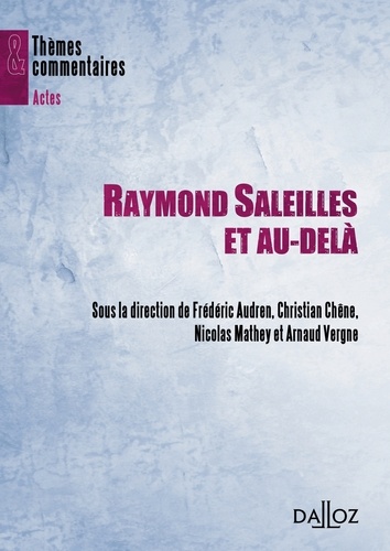 Raymond Saleilles et au-delà