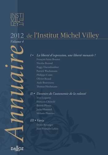 Annuaire de l'Institut Michel Villey. Volume 4, 2012