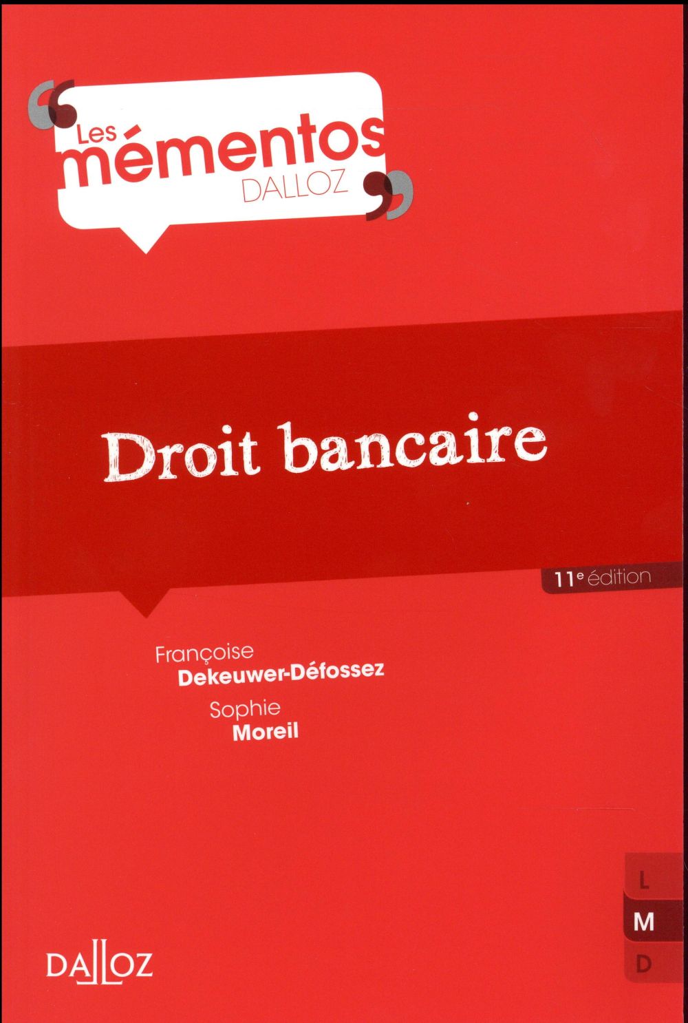 Droit bancaire. Edition 2017