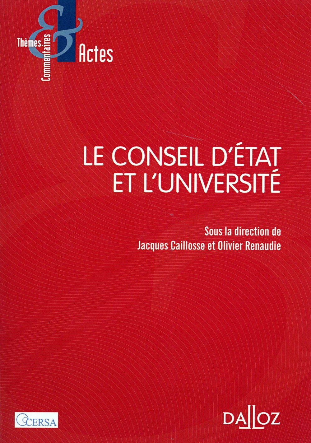 Le Conseil d'Etat et l'université