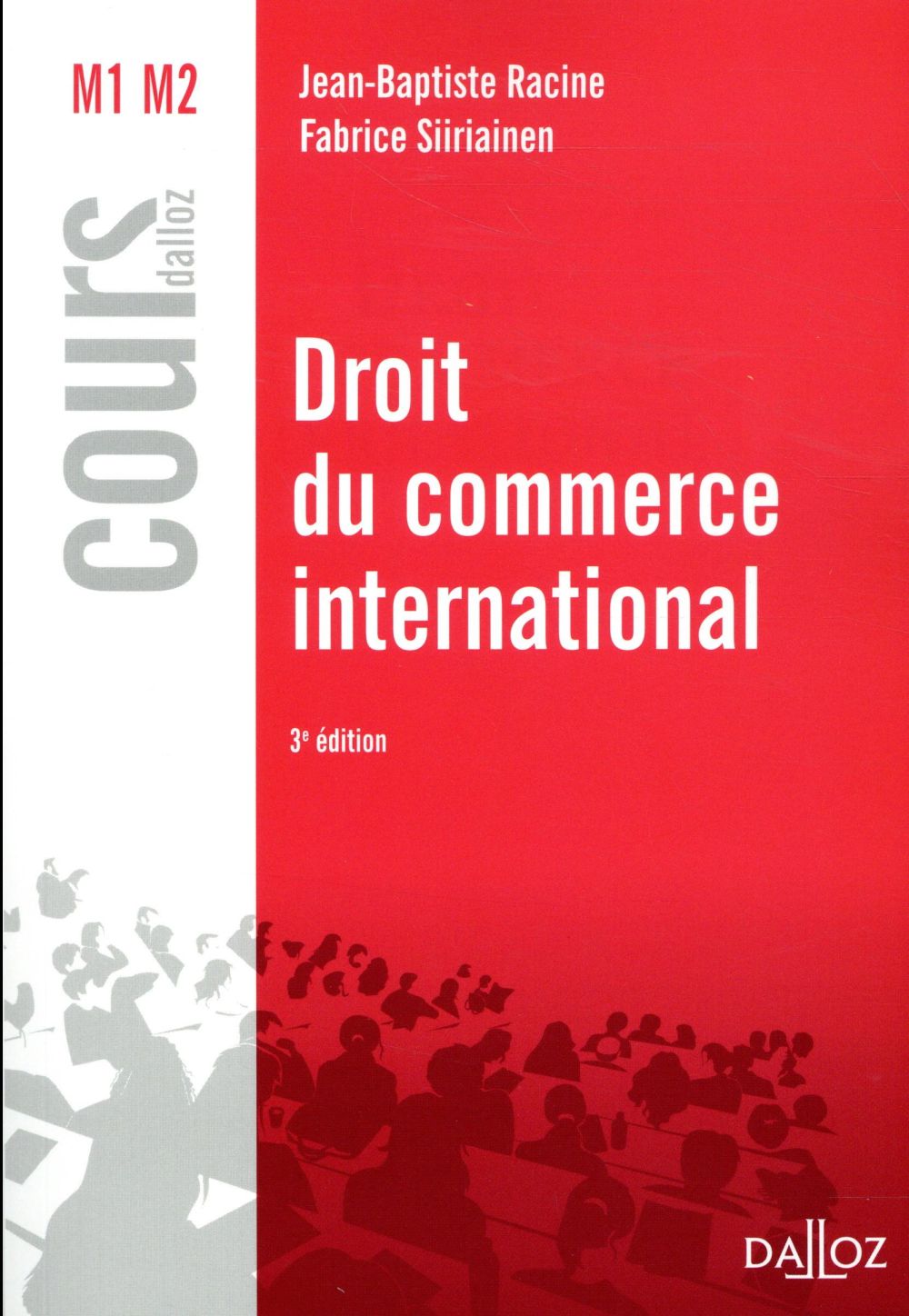 Droit du commerce international. 3e édition