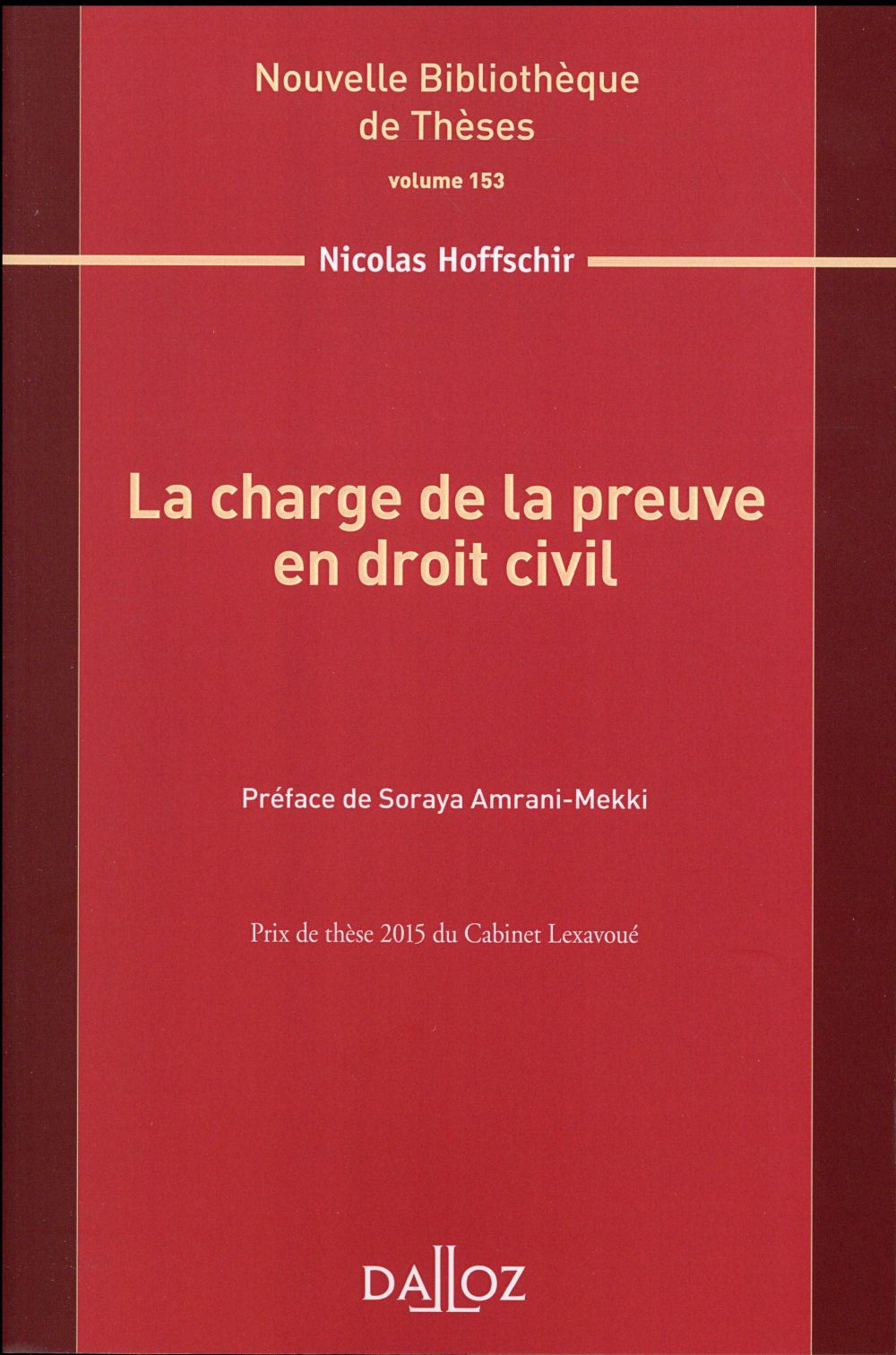 La charge de la preuve en droit civil