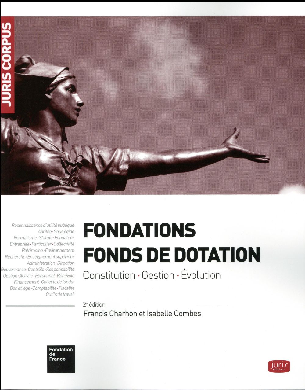 Fondations, fonds de dotation. 2e édition