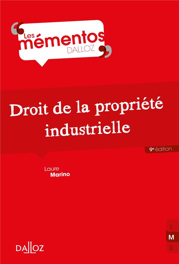 Droit de la propriété industrielle. 9e édition