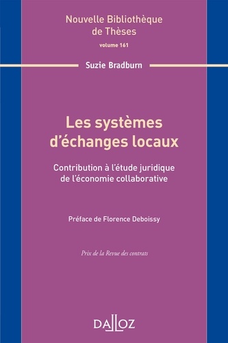 Les systèmes d'échanges locaux. Contribution à l'étude juridique de l'économie collaborative