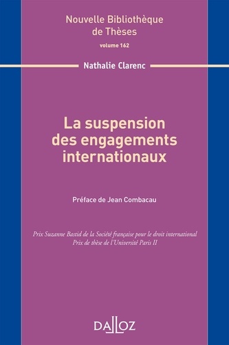 La suspension des engagements internationaux