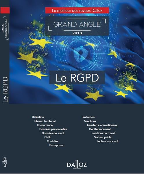 Le RGPD. Edition 2018