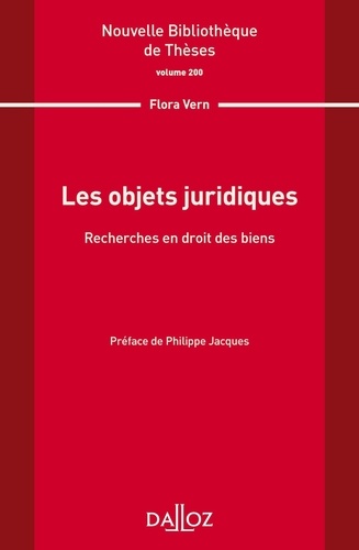 Les objets juridiques. Recherche en droit des biens