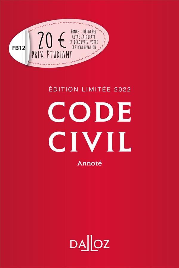 Code civil annoté. Edition limitée, Edition 2022