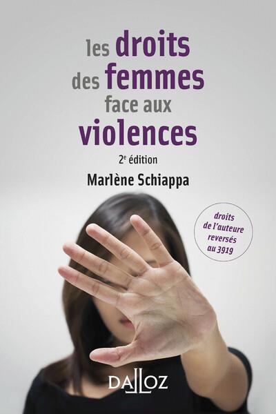 Les droits des femmes face aux violences. 2e édition