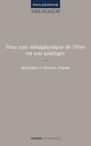 Pour une métaphysique de l'être en son analogie