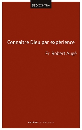 Connaître Dieu par expérience