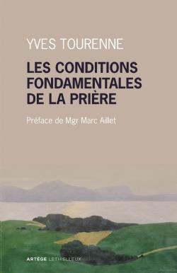 Les conditions fondamentales de la prière. Métaphysique et prières chez Claude Tresmontant