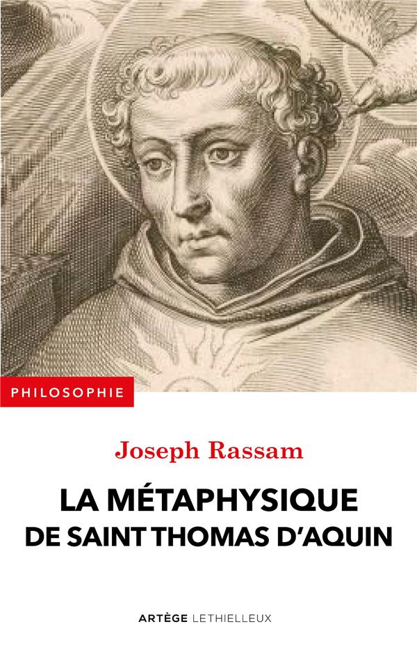 Introduction à la métaphysique de saint Thomas d'Aquin. Edition revue et corrigée