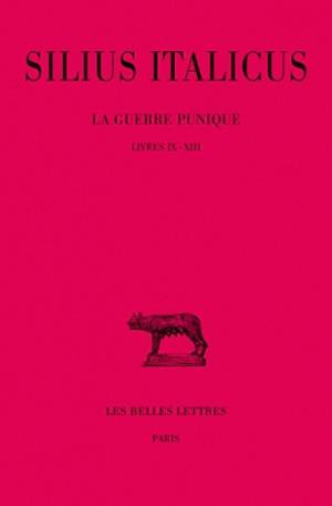 La guerre punique N° 3 : Livres IX-XIII