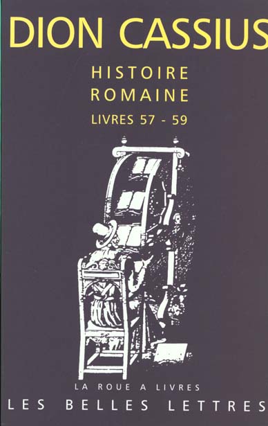 Histoire romaine. Livres 57-59, Tibère-Caligula