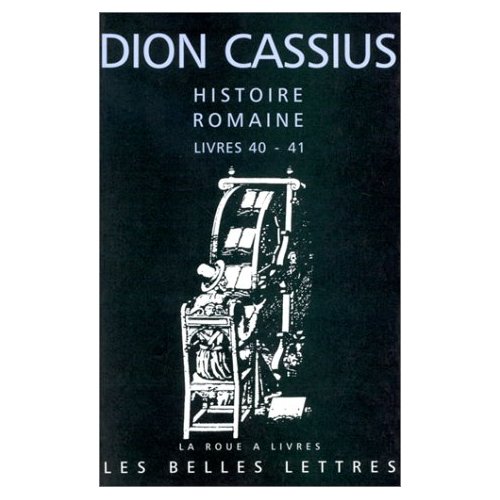Histoire romaine. Livres 40-41, César et Pompée
