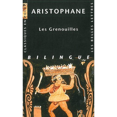 Les Grenouilles. Edition bilingue français-grec
