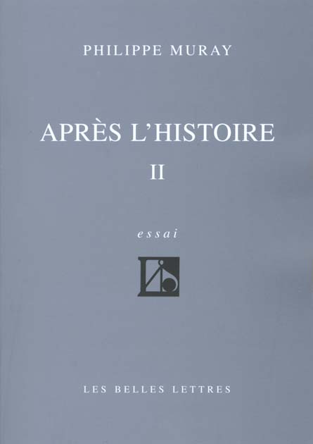 Après l'Histoire. Tome 2