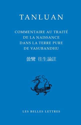 Commentaire au traité de la naissance de la terre pure de Vasubandhu