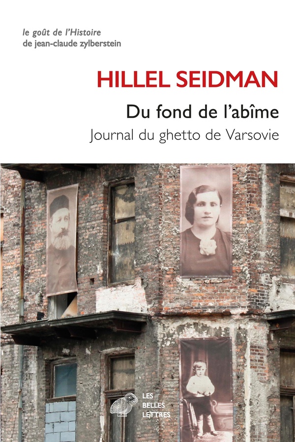 Du fond de l'abîme. Journal du ghetto de Varsovie