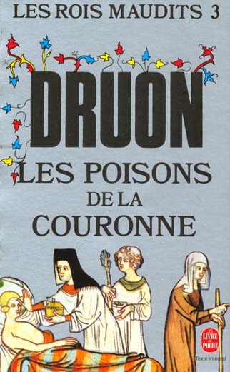 Les Rois maudits/03/Les Poisons de la couronne