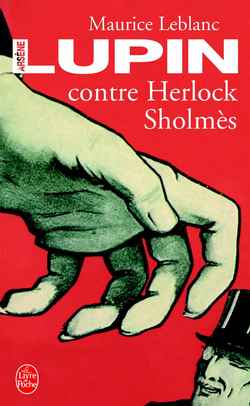 Arsène Lupin contre Herlock Sholmès