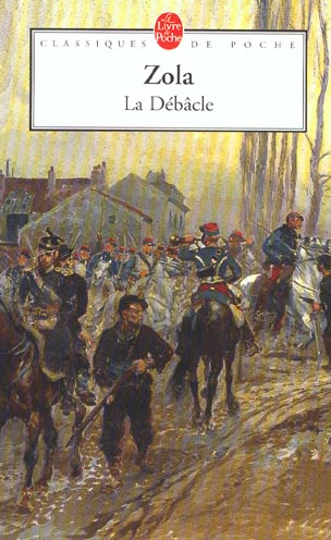 Les Rougon-Macquart Tome 19 : La Débâcle