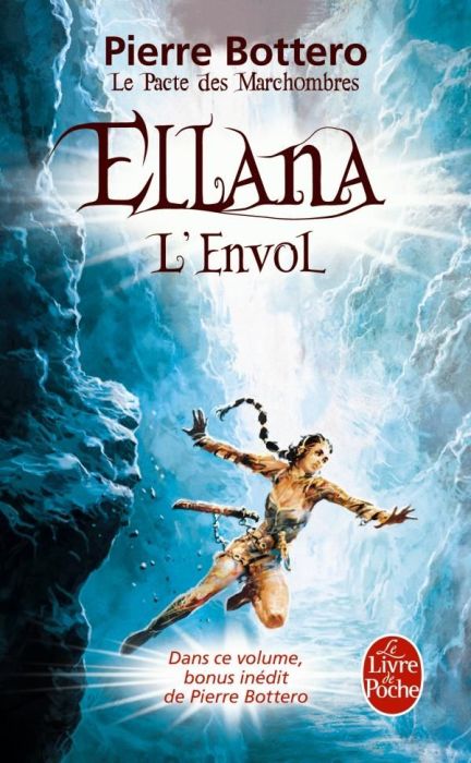 Le Pacte des MarchOmbres/2/Ellana l'envol / Ellana l'envol