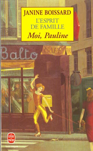 L'esprit de famille Tome 4 : Moi, Pauline !
