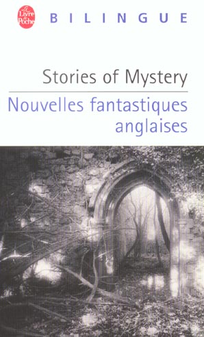 Stories of Mystery. Nouvelles fantastiques anglaises