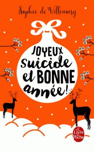 Joyeux suicide et bonne année !