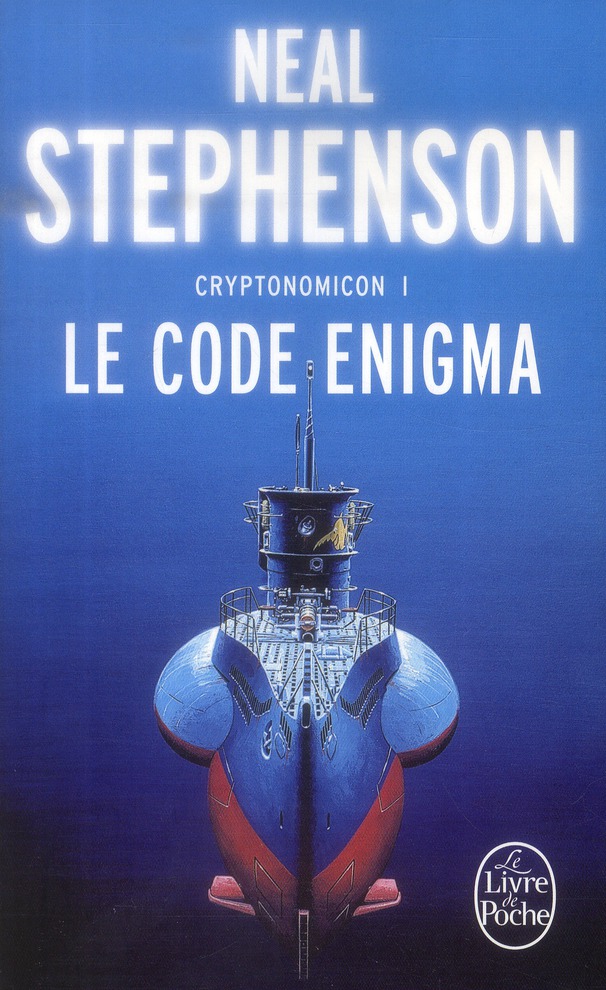 Cryptonomicon Tome 1 : Le Code Enigma