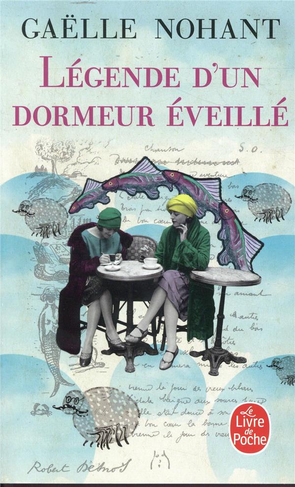 Légende d'un dormeur éveillé