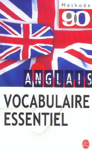 Vocabulaire essentiel anglais